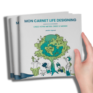 Carnet illustré Life Designing