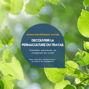 Formation permaculture du travail 2026